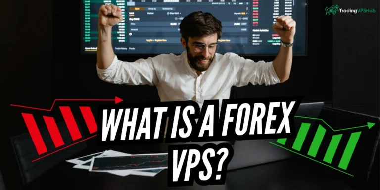 What Is a Forex VPS