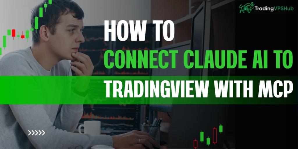 How to Connect Claude AI to TradingView With MCP in 2026 1 How to Connect Claude AI to TradingView with MCP