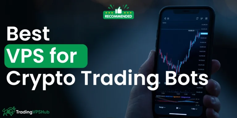 Top VPS for Crypto Trading Bots